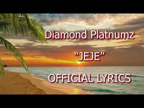 Diamond Platnumz -Jeje Official Lyrics Video