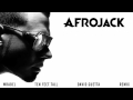Afrojack (feat. Wrabel) - Ten Feet Tall (David ...
