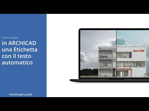 Come creare in ARCHICAD una Etichetta con il testo automatico