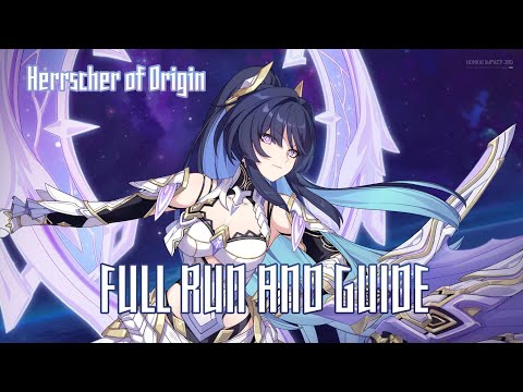 [Honkai Impact 3rd] Elysian Realm: Herrscher of Origin (Finality) — Full Run and Guide