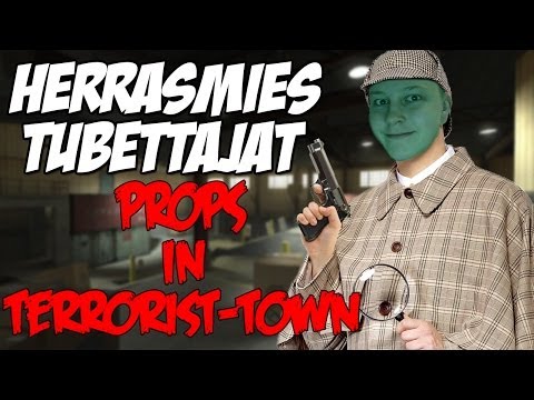 PETTURIT PIILOSILLA (Props in Terrorist Town w/ HerrasmiesTubettajat)