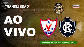 AGUIA X REMO- COPA NORTE/COPA VERDE AO VIVO