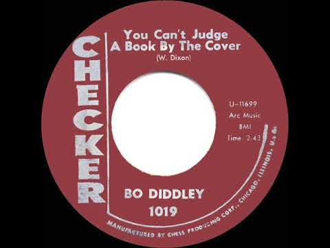 1962 HITS ARCHIVE:  You Can’t Judge A Book By The Cover - Bo Diddley