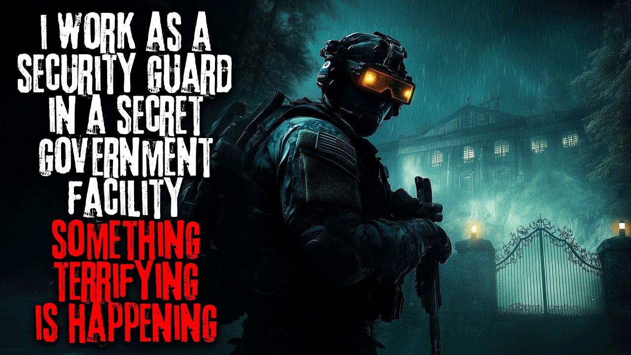 I'm a Security Guard in a Secret Government Facility, Something Terrifying Happened | Creepypasta