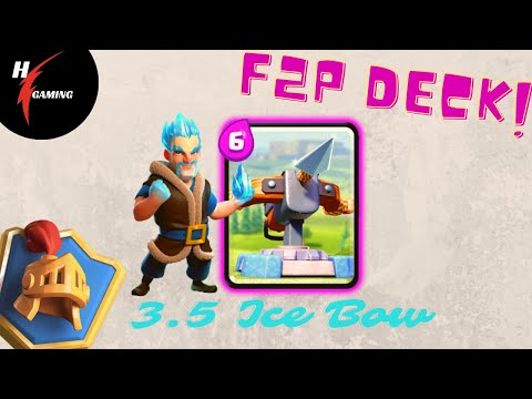 Ice Bow Deck - 3.5 Xbow F2P Deck Clash Royale Top Ladder Gameplay