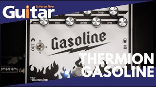 Video thumbnail for Thermion Gasoline | Review by Guitar Interactive Magazine