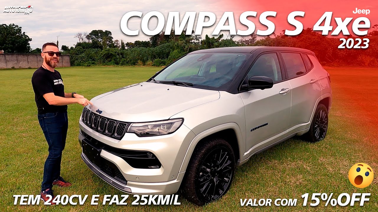 JEEP COMPASS S 4xe 2023 - Tem 240cv e Faz 25km/l