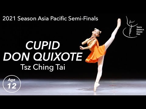 Tsz Ching Tai - Age 12 - Cupid Variation from Don Quixote - 2021 Season Asia Pacific Semi-Final