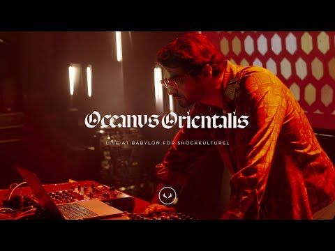 Oceanvs Orientalis live at Babylon for Shockkulturel