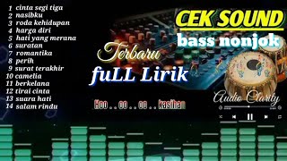 Download lagu ALBUM ClARITY TERBARU DARI AUDIO CEK SOUND🔊AUDIO JERNIH & EMPUK  BASS NONJOK mp3