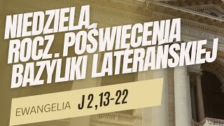 Święto Rocznicy Poświęcenia Bazyliki Laterańskiej
