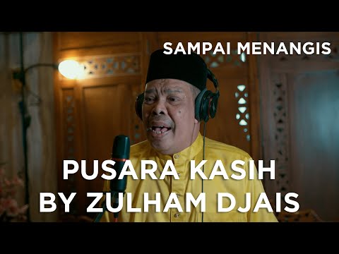 Pusara Kasih - Elsoraya Cover By Zulham Djais CoverLagu Pusara Kasih Tersedih #wakalang #zulhamdjais