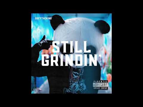 OB3Y - Still Grindin' (Audio)