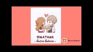 Download lagu Di Matamu - Sufian Suhaimi (Versi Lirik Animasi) New!! mp3