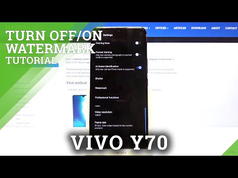 How to Add Watermark to Photos in VIVO Y70 – Switch Off Watermark