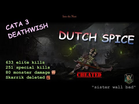 Sister of the Thorn - Cata 3 Deathwish Dutch Spice - Into the Nest - Vermintide 2