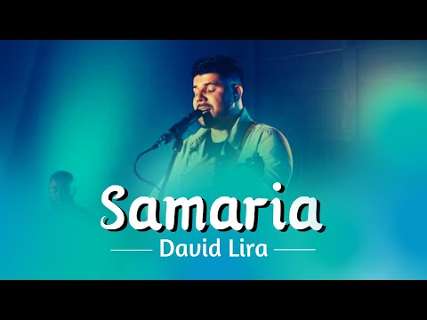 Samaria - David Lira
