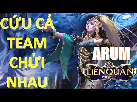 ARUM mùa 8 cùng nỗi khổ leo rank cao thủ đơn - Cả team lo chửi nhau Arena of Valor