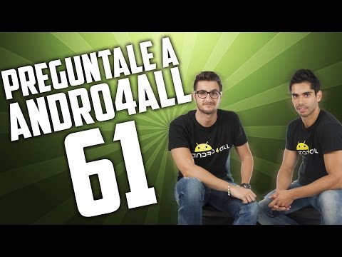 Pregúntale a Andro4all 61