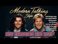 New Eurodisco Hits 2025 MODERN TALKING STYLE 2025 Non Stop Mix