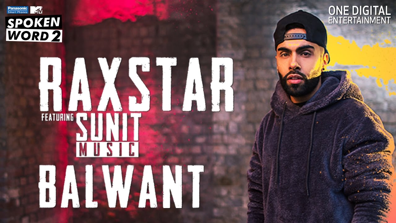 Balwant Lyrics | MTV Spoken Word 2 | Badshah | Raxstar | Sunit Music