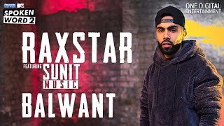 Balwant | Raxstar | Sunit Music | Official Music Video | Panasonic Mobile MTV Spoken Word 2