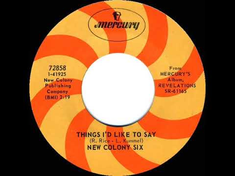 1969 HITS ARCHIVE: Things I’d Like To Say - New Colony Six (mono 45)