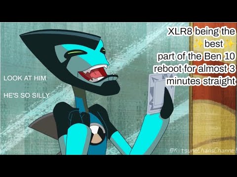 XLR8 being the best part of the Ben 10 reboot for almost 3 minutes straight