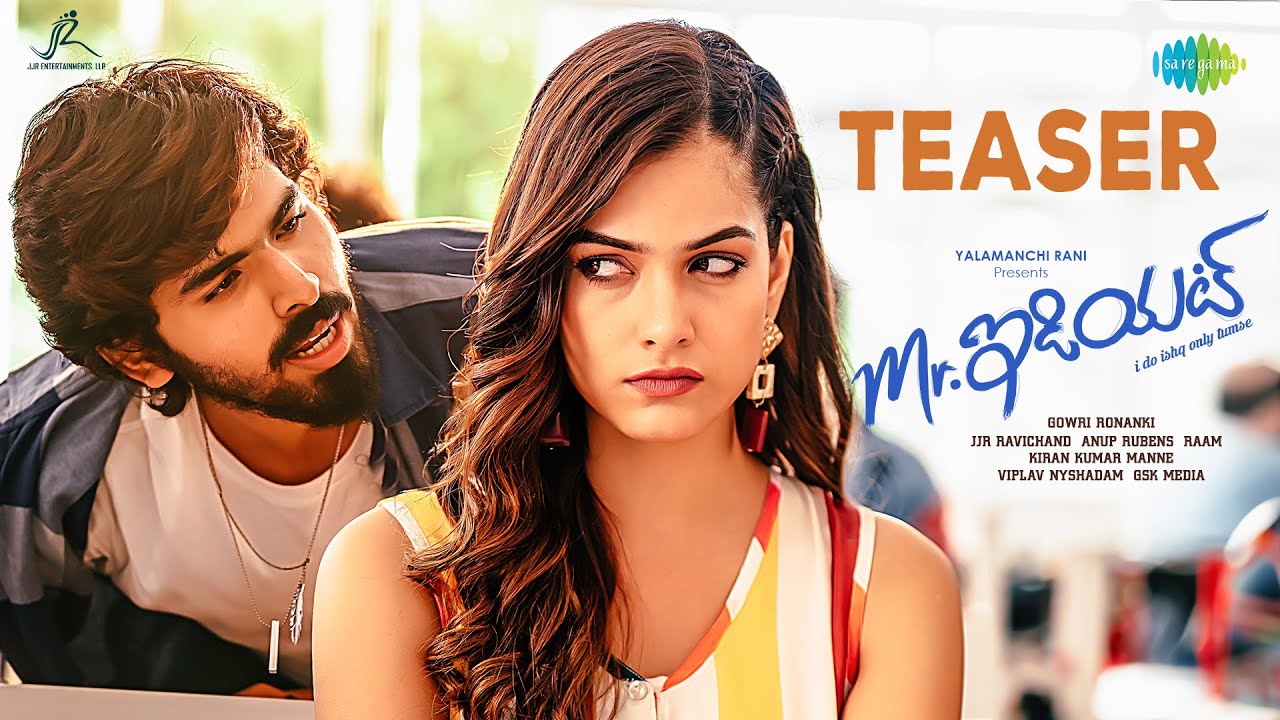 Mr. Idiot - Official Teaser | Maadhav | Gowri Ronanki | JJR Ravichand | Anup Rubens