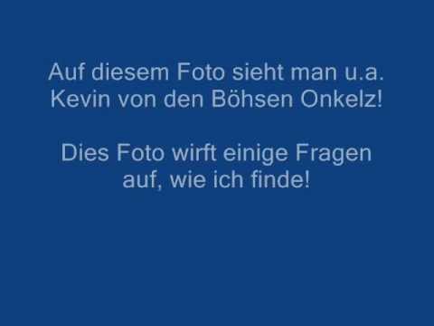 Böhse Onkelz Kevin ein Nazi ?