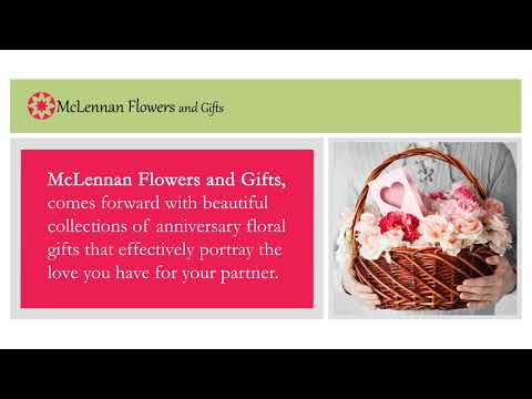 Videos from McLennan Flowers and Gifts