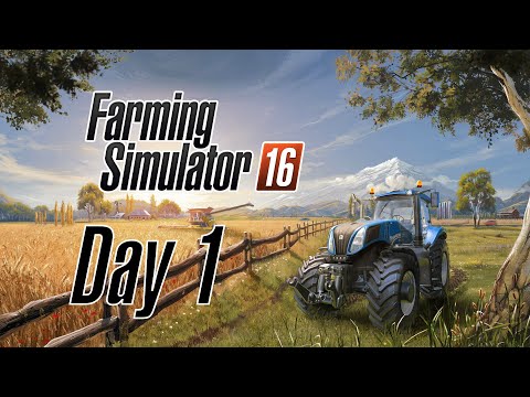 Farming Simulator 16 - Walkthrough - No Commentary - #1