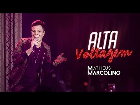 Alta Voltagem - Matheus Marcolino