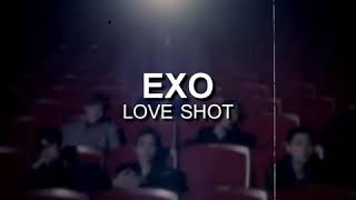 Download lagu EXO - LOVE SHOT  ~edit audio~ mp3