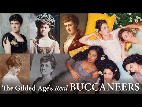 The Real Buccaneers: American Dollar Princesses of the Gilded Age & Edith Wharton
