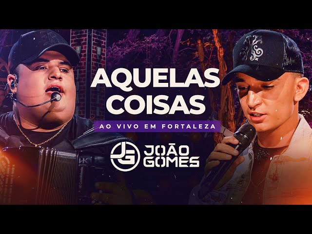 Download João Gomes e Tarcísio do Acordeon – Aquelas Coisas