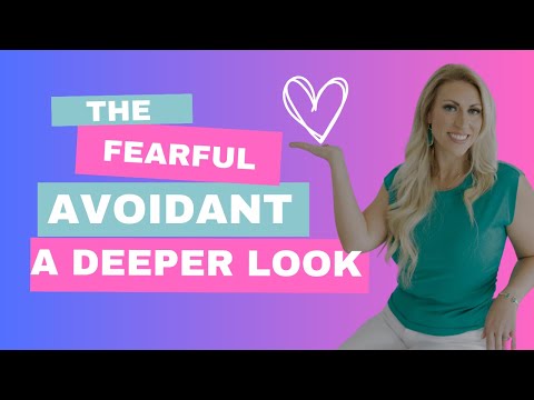 A deeper look at the Fearful Avoidant
