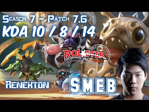 KT Smeb RENEKTON vs FIORA Top - Patch 7.6 KR Ranked