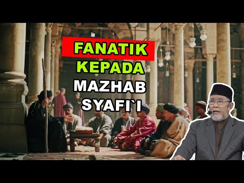 Fanatik kepada Mazhab Syafi`i | Dato' Dr. Danial Zainal Abidin