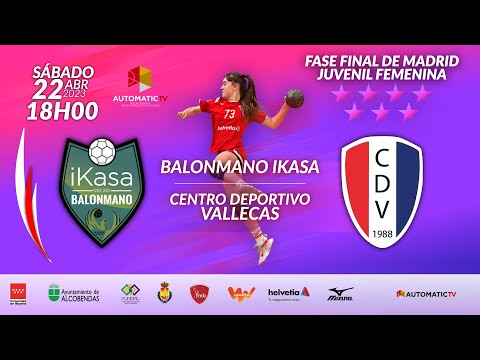 FASE FINAL MADRID JF j2 BALONMANO IKASA - CENTRO DEPORTIVO VALLECAS