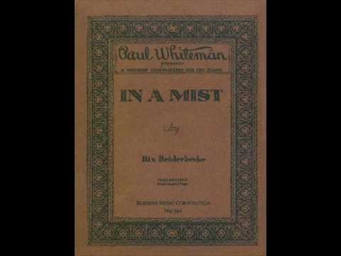 B.Beidebecke   In a Mist.wmv  Marco Fumo Piano