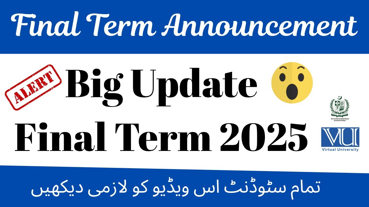 VU Big Updates Final Term 2025 | VU Officially Announced Syllabus Paper Pattern 2025 #vu #finalterm