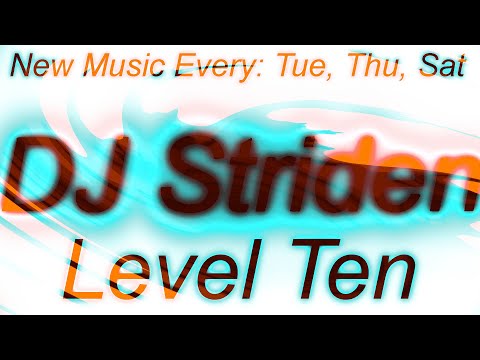 DJ Striden - Level Ten