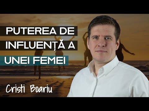 Cristi Boariu - Puterea de influență a unei femei | PREDICĂ 2023