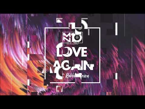 MN10 Feat. Robbie Rosen - Love Again (Official Audio)