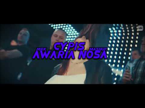 Cypis - Awaria Nosa (MRK VIXA MASHUP)