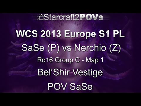 SC2 HotS - WCS 2013 EU S1 PL - SaSe vs Nerchio - Ro16 Group C - Map 1 - Bel'Shir Vestige - SaSe