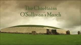 The Chieftains - O'Sullivan's March