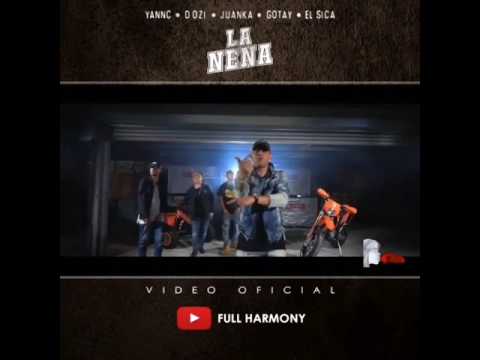 Juanka - La Nena (Official Video)