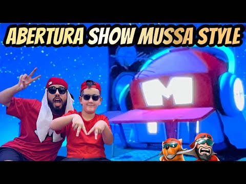 Abertura Show Mussa Style @mussoumano